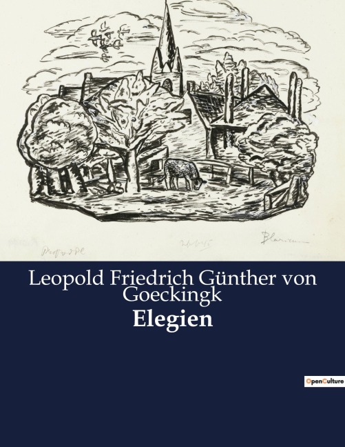Elegien - Leopold Friedrich Günther von Goeckingk