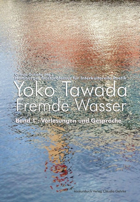 Fremde Wasser - Yoko Tawada