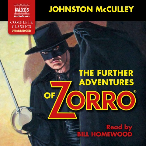 The further Adventures of Zorro (Unabridged) - Johnston Mcculley