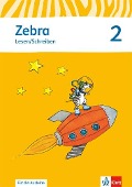 Zebra. Arbeitsheft Lesen/Schreiben 2. Schuljahr zur Ausleihe. Neubearbeitung - 