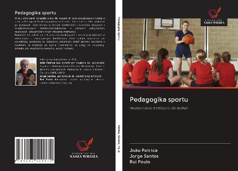Pedagogika sportu - João Petrica, Jorge Santos, Rui Paulo