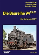 Cover-Bild zum Titel 'Die Baureihe 94.19-21' von 'Volkmar Kubitzki, Sebastian Werner, Dietmar Schlegel'