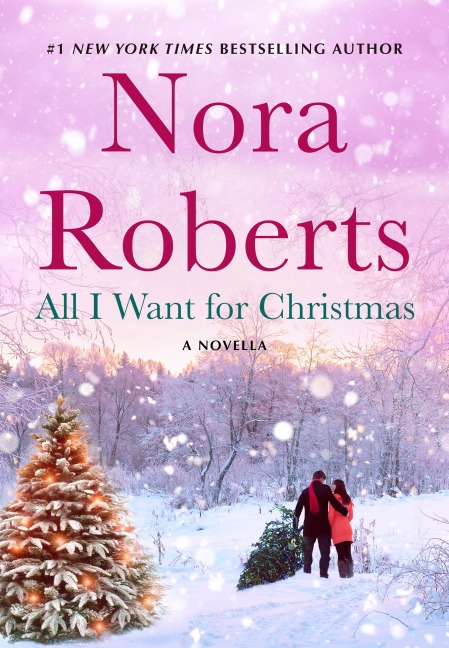 All I Want for Christmas - Nora Roberts