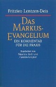 Cover-Bild zum Titel 'Das Markus-Evangelium' von 'Fritzleo Lentzen-Deis'