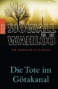 Cover-Bild zum Titel 'Die Tote im Götakanal' von 'Maj Sjöwall, Per Wahlöö'