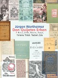 Cover-Bild zum Titel 'Don Quijotes Erben - Die Kunst des europäischen Romans' von 'Jürgen Wertheimer'