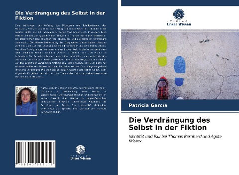 Die Verdrängung des Selbst in der Fiktion - Patricia García