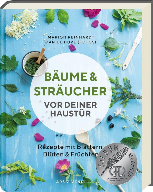 Bäume und Sträucher vor deiner Haustür - Marion Reinhardt