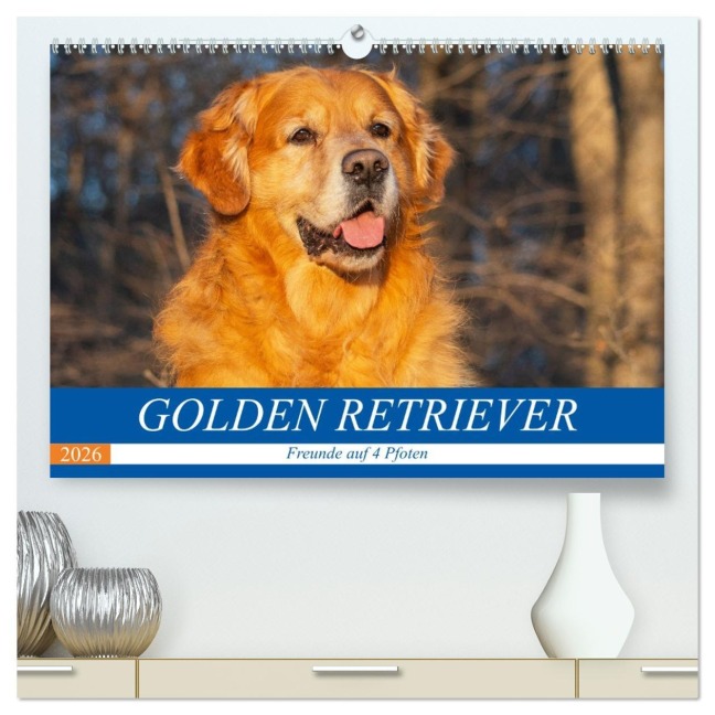Golden Retriever - Freunde auf 4 Pfoten (hochwertiger Premium Wandkalender 2026 DIN A2 quer), Kunstdruck in Hochglanz - Sigrid Starick