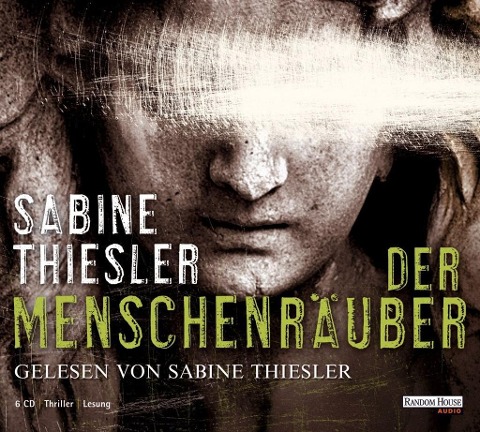 Der Menschenräuber - Sabine Thiesler