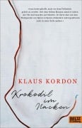 Cover-Bild zum Titel 'Krokodil im Nacken' von 'Klaus Kordon'
