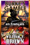 Cover-Bild zum Titel 'Burke's Gamble, en français' von 'William F Brown'