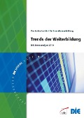 Cover-Bild zum Titel 'Trends der Weiterbildung' von 'Deutsches Institut für Erwachsenenbildung (DIE)'