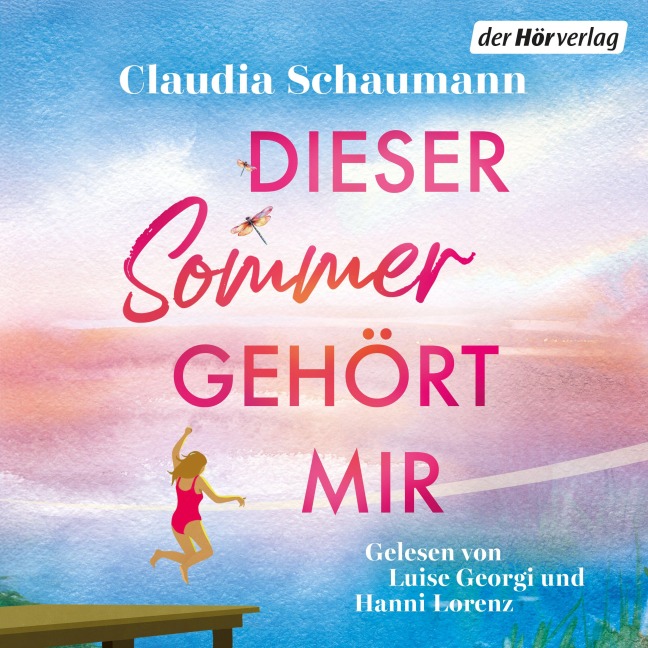 Dieser Sommer gehört mir - Claudia Schaumann