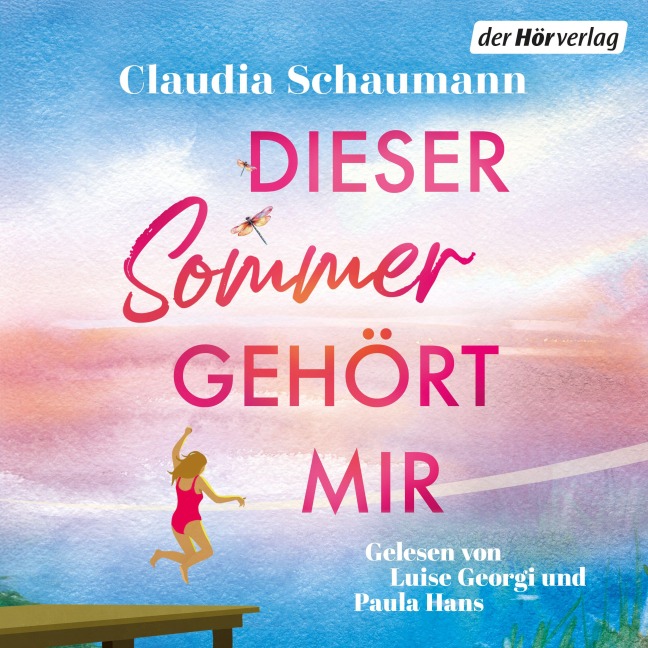 Dieser Sommer gehört mir - Claudia Schaumann