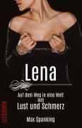 Cover-Bild zum Titel 'Lena - Ihr Weg in eine Welt aus Lust und Schmerz' von 'Max Spanking'