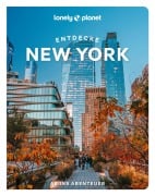 Cover-Bild zum Titel 'LONELY PLANET Reiseführer Entdecke New York' von 'John Garry'