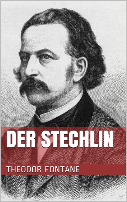 Der Stechlin - Theodor Fontane