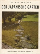 Cover-Bild zum Titel 'Der Japanische Garten' von 'Tetsuro Yoshida'