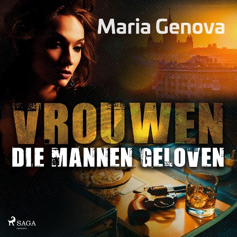 Vrouwen die mannen geloven - Maria Genova