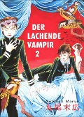 Der lachende Vampir 2 - Suehiro Maruo