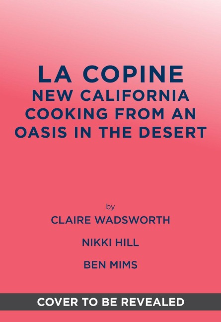 La Copine - Ben Mims, Claire Wadsworth, Nikki Hill