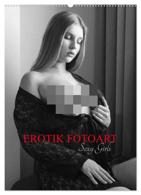 EROTIK FOTOART SEXY GIRLS (Wandkalender 2026 DIN A2 hoch), CALVENDO Monatskalender - Peter Walter