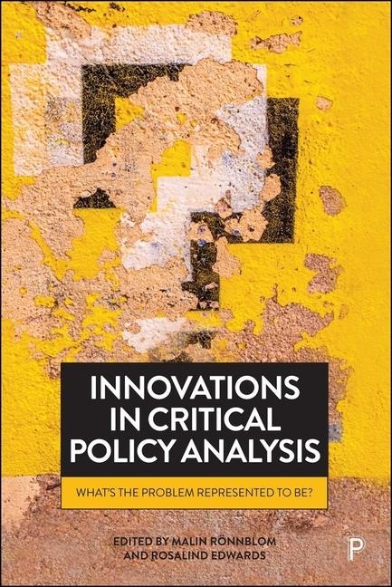 Innovations in Critical Policy Analysis - 