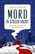 Cover-Bild zum Titel 'Mord in stiller Nacht' von 'Charlotte MacLeod'