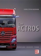 Cover-Bild zum Titel 'Der ACTROS' von 'Georg Stefan Hagemann'