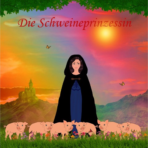 Die Schweineprinzessin - Rosa Blume, Rosa Blume