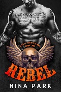 Cover-Bild zum Titel 'Rebel (Book 1)' von 'Nina Park'