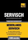 Cover-Bild zum Titel 'Thematische woordenschat Nederlands-Servisch - 5000 woorden' von 'Andrey Taranov'