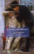 Cover-Bild zum Titel 'À l'école des Blancs' von 'Francis La Flesche'