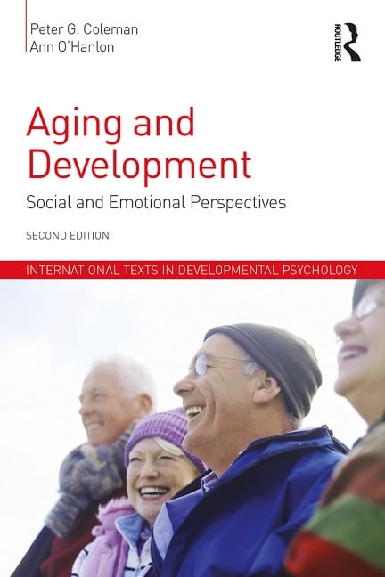Aging and Development - Peter G. Coleman, Ann O'Hanlon