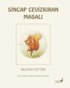 Cover-Bild zum Titel 'Sincap Cevizkiran Masali - Tüm Dünyanin Kalbini Kazanmis Masallar' von 'Beatrix Potter'