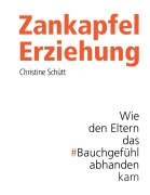 Cover-Bild zum Titel 'Zankapfel Erziehung' von 'Christine Schütt'