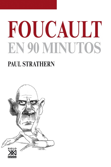 Foucault en 90 minutos - Paul Strathern