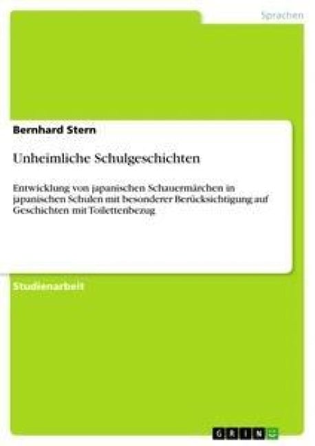 Unheimliche Schulgeschichten - Bernhard Stern