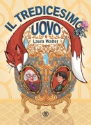 Cover-Bild zum Titel 'Il tredicesimo uovo' von 'Laura Walter'