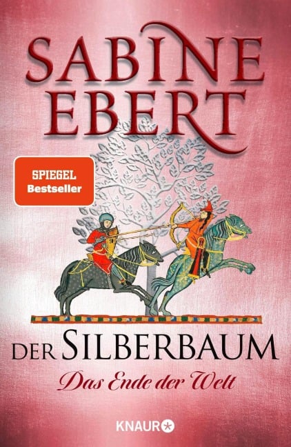 Der Silberbaum. Das Ende der Welt - Sabine Ebert