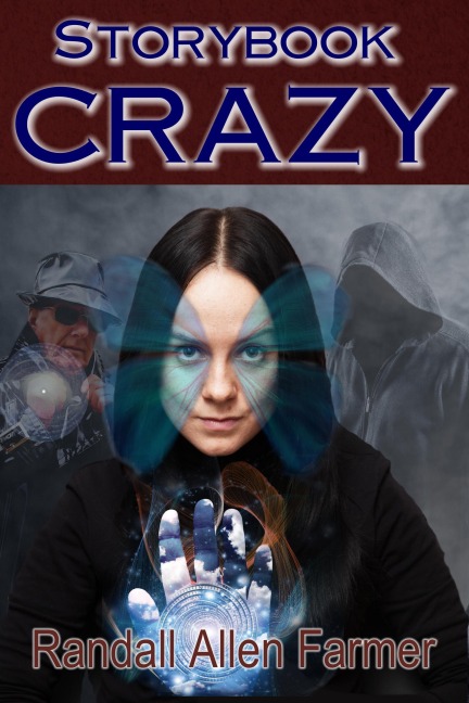 Storybook Crazy - Randall Allen Farmer