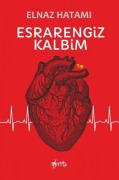 Cover-Bild zum Titel 'Esrarengiz Kalbim' von 'Elnaz Hatami'