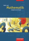 Cover-Bild zum Titel 'Mathe: gut 6! Aufgabensammlung. Mathematik' von ''
