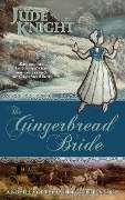 Gingerbread Bride - Jude Knight