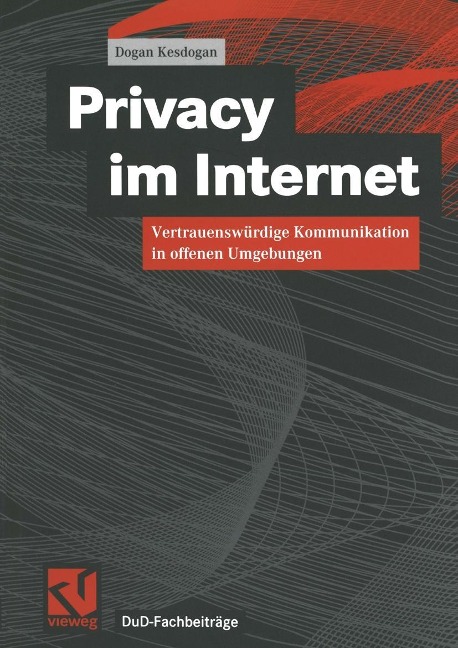 Privacy im Internet - Dogan Kesdogan