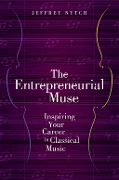Cover-Bild zum Titel 'The Entrepreneurial Muse' von 'Jeffrey Nytch'
