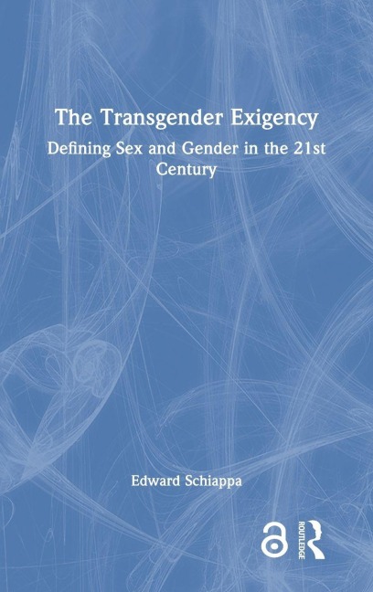 The Transgender Exigency - Edward Schiappa