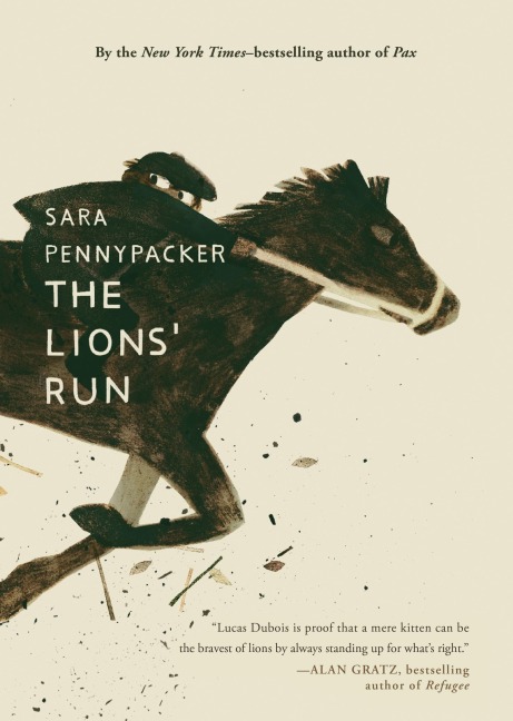 The Lions' Run - Sara Pennypacker