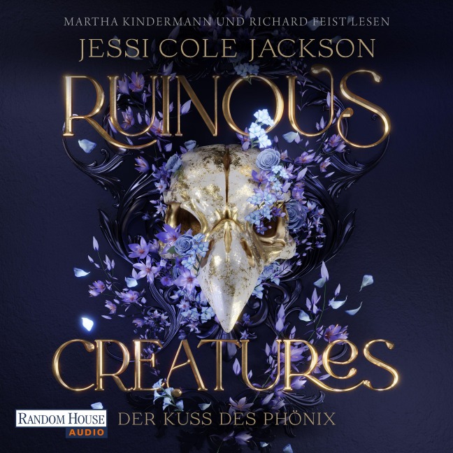 Ruinous Creatures - Der Kuss des Phönix - Jessi Cole Jackson